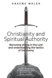 Christianity and Spiritual Authority