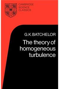 Theory of Homogeneous Turbulence