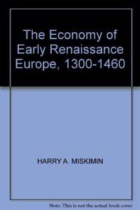 Economy of Early Renaissance Europe, 1300-1460