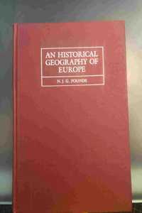 An Historical Geography of Europe