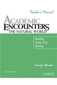 Academic Encounters: The Natural World Teacher's Manual