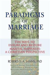 Paradigms of Marriage