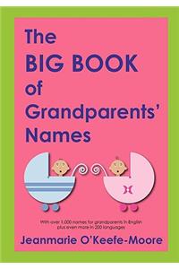 The Big Book of Grandparents' Names