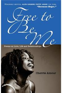 Free to Be Me
