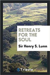 Retreats for the soul
