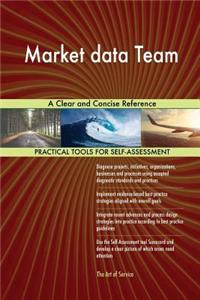 Market data Team A Clear and Concise Reference