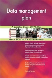 Data management plan A Complete Guide - 2019 Edition