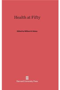 Health at Fifty