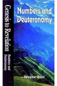 Genesis to Revelation: Numbers and Deuteronomy Student Book
