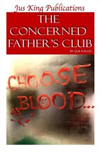 The Concerned Father's Club