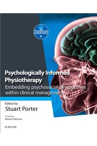 Psychologically Informed Physiotherapy