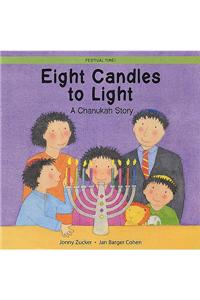 Eight Candles to Light