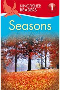 Kingfisher Readers: Seasons (Level 1: Beginning to Read)