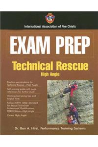 Exam Prep: Technical Rescue-High Angle