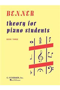Theory for Piano Students - Book 3
