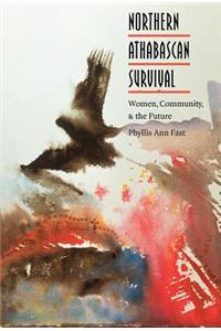 Northern Athabascan Survival