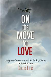 On the Move for Love