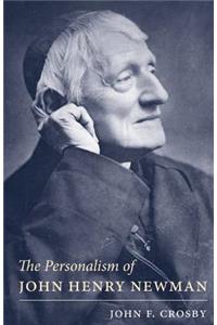 The Personalism of John Henry Newman