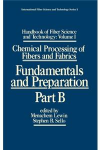 Handbook of Fiber Science and Technology: Volume 1
