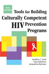 Tools for Building Culturally Competent HIV Prevention Programs