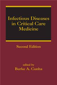 Infectious Disease in Critical Care Medicine