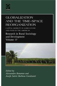 Globalization and the Time-Space Reorganization