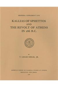 Kallias of Sphettos and the Revolt of Athens in 286 B.C.