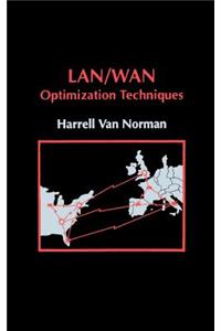 LAN/WAN Optimization Techniques
