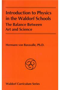 Introduction to Physics in the Waldorf Schools