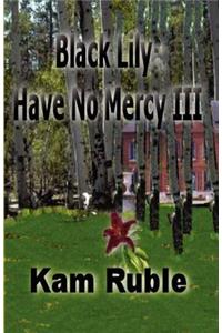 Black Lily