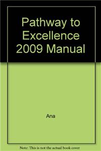 Pathway to Excellence 2009 Manual