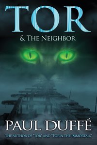 Tor & The Neighbor
