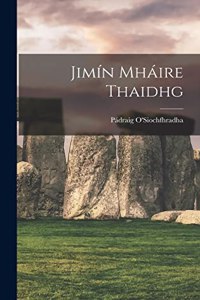 Jimín Mháire Thaidhg