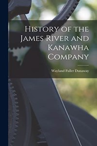 History of the James River and Kanawha Company