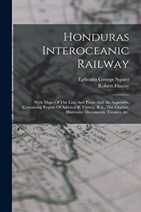 Honduras Interoceanic Railway