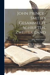 John Prince-Smith's gesammelte Schriften, Zweiter Band