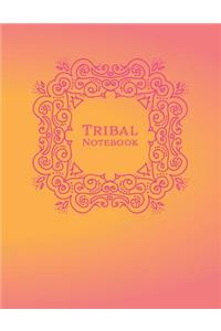 Tribal Notebook