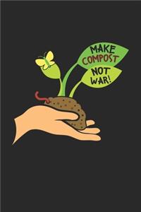 Make Compost Not War