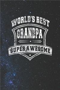 World's Best Grandpa Super Awesome