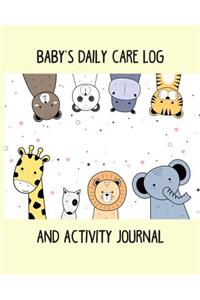 Baby's Daily Care Log and Activity Journal