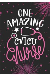 One Amazing CVICU Nurse