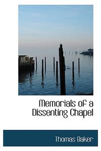 Memorials of a Dissenting Chapel