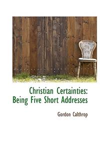 Christian Certainties