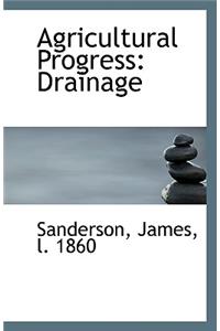 Agricultural Progress