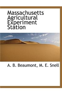 Massachusetts Agricultural Experiment Station