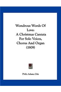 Wondrous Words Of Love