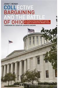 Collective Bargaining and the Battle of Ohio