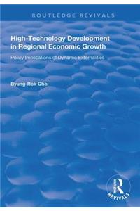 High-Technology Development in Regional Economic Growth