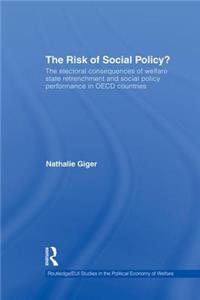 The Risk of Social Policy?