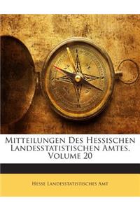 Mitteilungen Des Hessischen Landesstatistischen Amtes, Volume 20